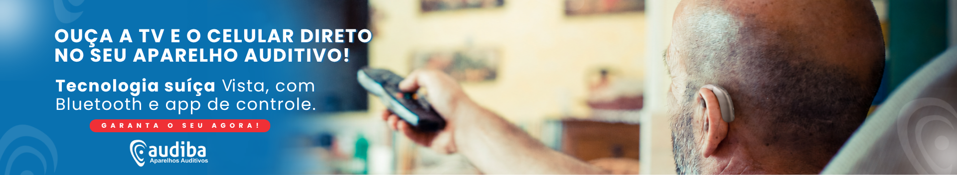 Ouça a TV e o celular direto no seu aparelho auditivo, com tecnologia suíça Vista